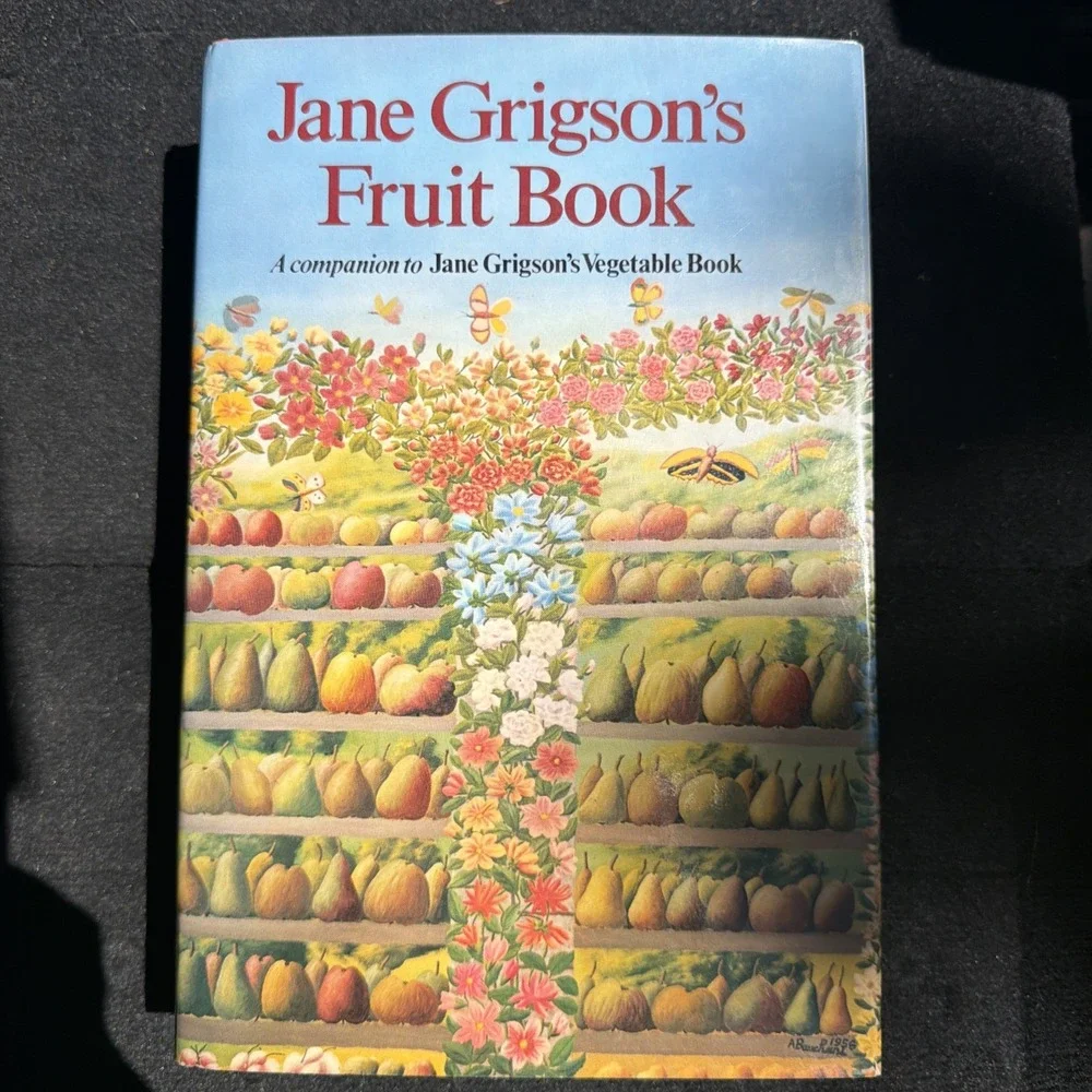 Jane Grigson's Fruit Book First American Edition - 1982 HCDJ 1st Edition